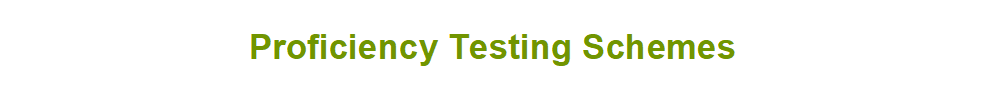 Proficiency Testing Schemes